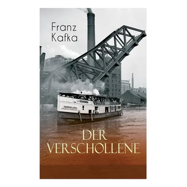 Der Verschollene: Klassiker der Literatur