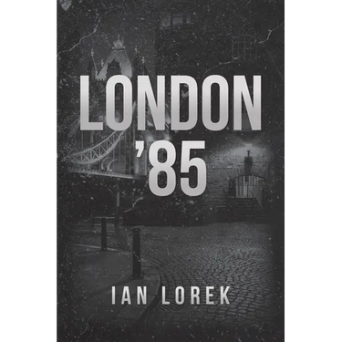 London '85
