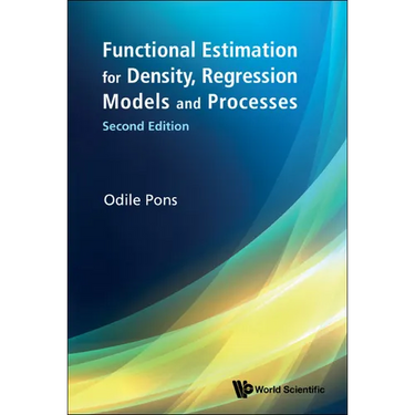 Functional Estimation for Density, Regression Models and Processes (Second Edition)