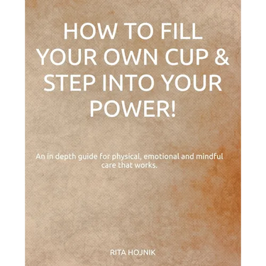 How to Fill Your Own Cup & Step into Your Power!