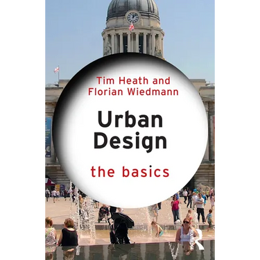 Urban Design: The Basics