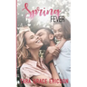 Spring Fever: Main Street Minden Book 3