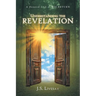 Understanding the Revelation: A Devoted Look at HIS RETURN