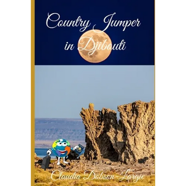 Country Jumper in Djibouti: History Books For Kids Series