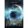 Collision Course