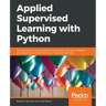Applied Supervised Learning with Python