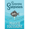 Spawning Suspicion