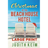 Christmas at The Beach House Hotel
