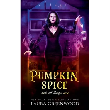 Pumpkin Spice And All Things Nice