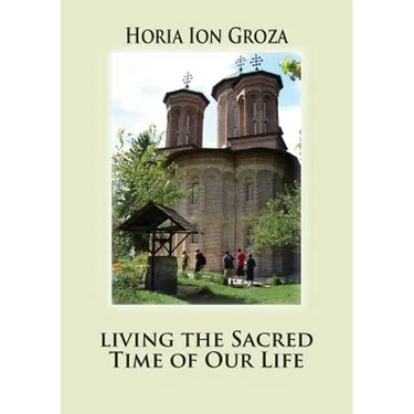 Living the Sacred Time of Our Life