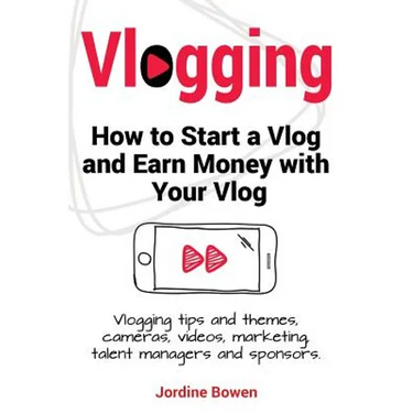 Vlogging. How to start a vlog and earn money with your vlog. Vlogging tips and themes, cameras, videos, marketing, talent managers and sponsors.