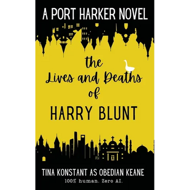 The Lives and Deaths of Harry Blunt