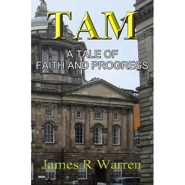 Tam: A Tale of Faith and Progress