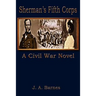 Sheman's Fifth Corps