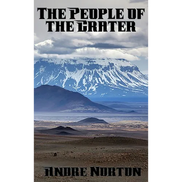 The People of the Crater