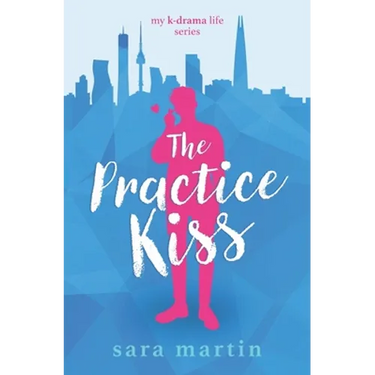 The Practice Kiss