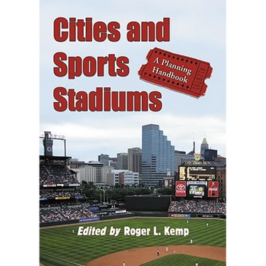 Cities and Sports Stadiums: A Planning Handbook