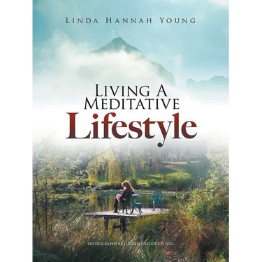 Living A Meditative Lifestyle