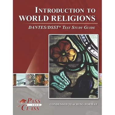 Introduction to World Religions DANTES/DSST Test Study Guide