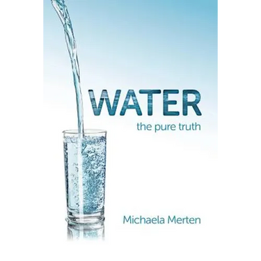 Water: the pure truth