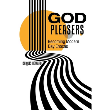 God Pleasers: Becoming Modern Day Enochs