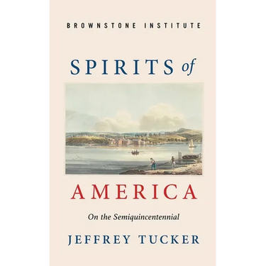 Spirits of America: On the Semiquincentennial
