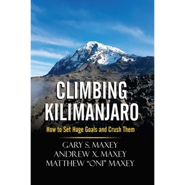 Climbing Kilimanjaro: How to Set Huge Goals and Crush Them