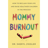 Mommy Burnout