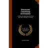 Discourses Concerning Government: To Which Are Added Memoirs Of His Life, And An Apology For Himself