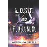 L.O.S.T. and F.O.U.N.D.: Super-Spy Edition