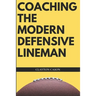 Coaching the Modern Defensive Lineman