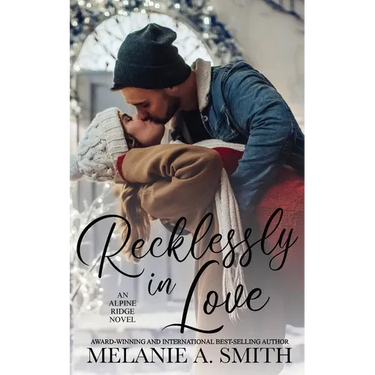 Recklessly in Love: A Steamy Small-Town Forced Proximity Romance