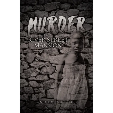Murder at the River Street Mansion