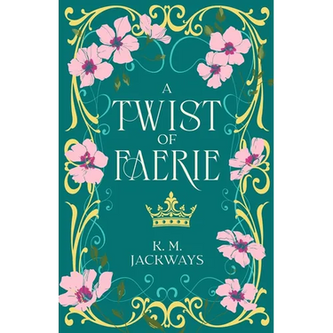 A Twist of Faerie