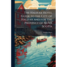 The Halifax Hotel Guide to the City of Halifax and for the Province of Nova Scotia