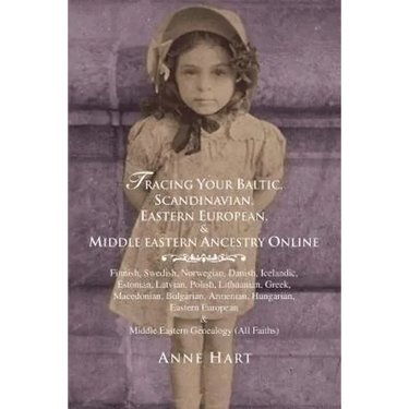 Tracing Your Baltic, Scandinavian, Eastern European, & Middle Eastern Ancestry Online