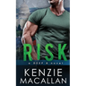 Risk: a Romantic Military Suspense novel