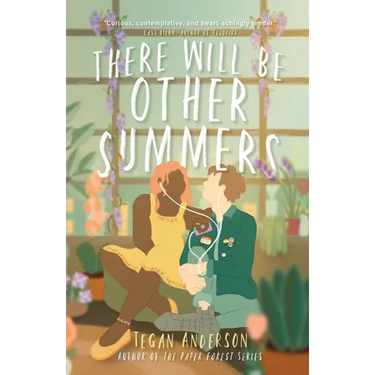There Will Be Other Summers