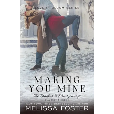 Making You Mine