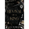 Revival of a King