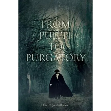 From Pulpit to Purgatory