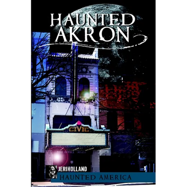 Haunted Akron