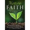 Nurture Faith: Five-Minute Meditations to Strengthen Your Walk with Christ