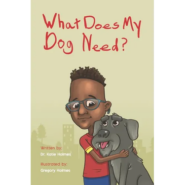 What Does My Dog Need?