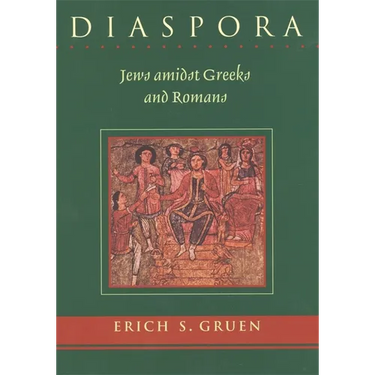 Diaspora: Jews Amidst Greeks and Romans