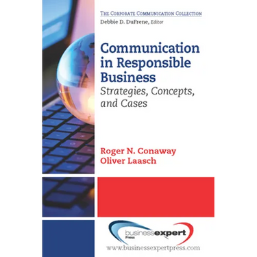 Communication in Responsible Business: Strategies, Concepts, and Cases
