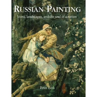 Russian Painting: Icons, landscapes, and the soul of a nation