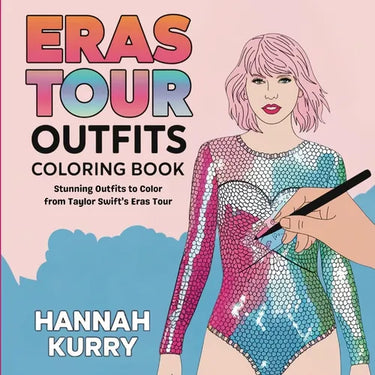 Eras Tour Outfits Coloring Book: Stunning Outfits to Color from Taylor Swift's Eras Tour