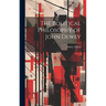 The Political Philosophy of John Dewey