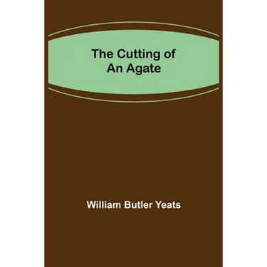 The Cutting of an Agate